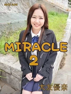 NMNS-015B 大友優奈 Yuna Otomo – Miracle 2 Blu-ray