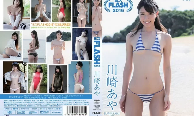 ENFD-5713 Aya Kawasaki – ミスFLASH2016
